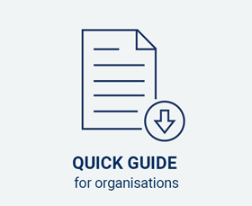 Quick guide for organisations